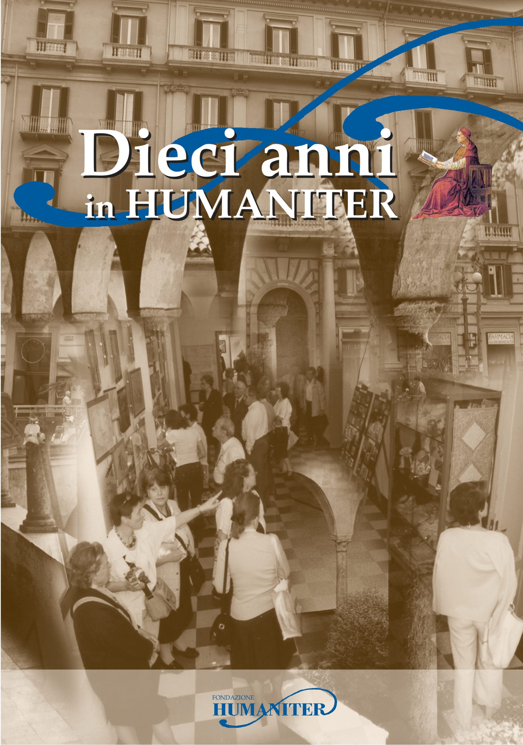 "Dieci anni in Humaniter