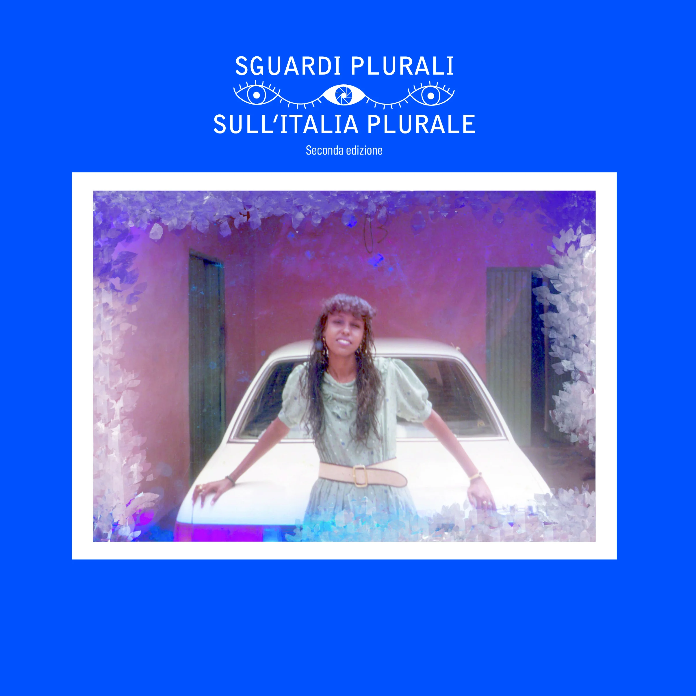 "Sguardi Plurali sull’Italia Plurale